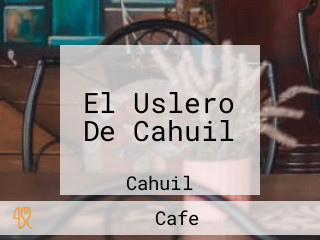 El Uslero De Cahuil