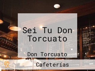 Sei Tu Don Torcuato