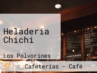 Heladeria Chichi