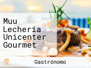 Muu Lecheria Unicenter Gourmet