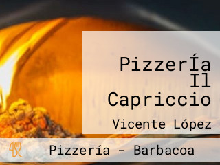 PizzerÍa Il Capriccio