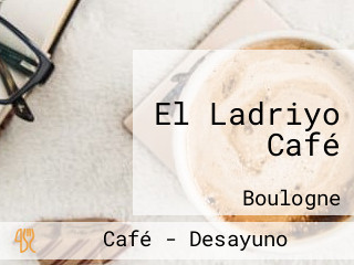 El Ladriyo Café