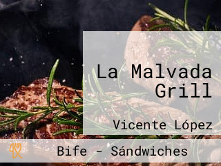 La Malvada Grill