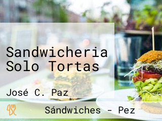 Sandwicheria Solo Tortas