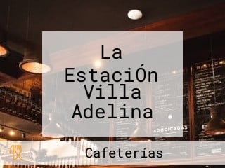 La EstaciÓn Villa Adelina