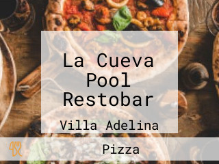 La Cueva Pool Restobar