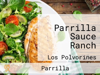 Parrilla Sauce Ranch