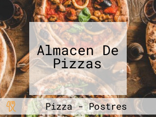 Almacen De Pizzas