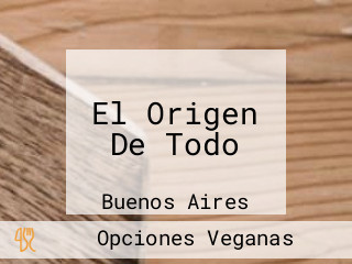 El Origen De Todo