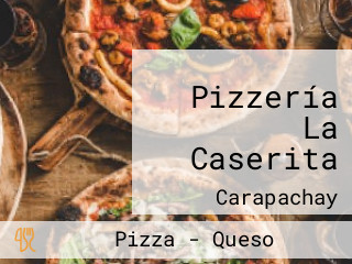 Pizzería La Caserita