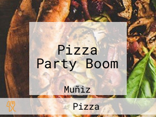 Pizza Party Boom