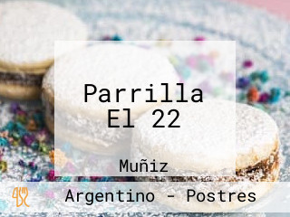 Parrilla El 22