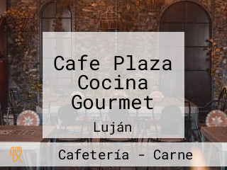 Cafe Plaza Cocina Gourmet