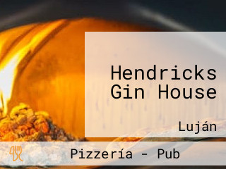 Hendricks Gin House