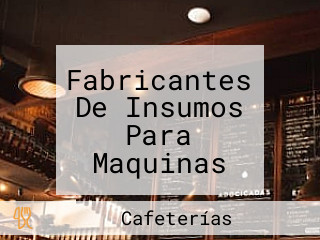 Fabricantes De Insumos Para Maquinas Nescafe Alegria