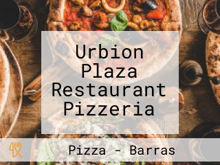 Urbion Plaza Restaurant Pizzeria