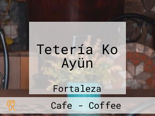 Tetería Ko Ayün