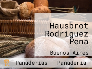 Hausbrot Rodriguez Pena