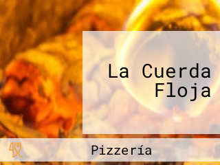 La Cuerda Floja