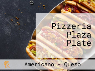 Pizzeria Plaza Plate