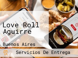 Love Roll Aguirre