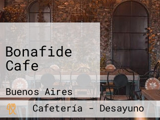 Bonafide Cafe