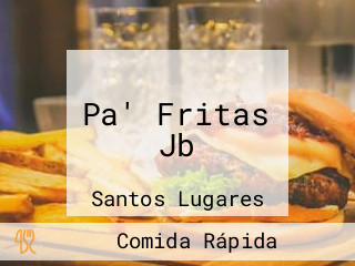 Pa' Fritas Jb