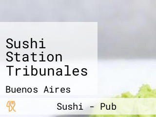 Sushi Station Tribunales