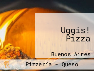 Uggis! Pizza