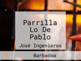 Parrilla Lo De Pablo