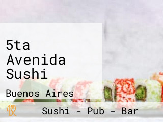 5ta Avenida Sushi