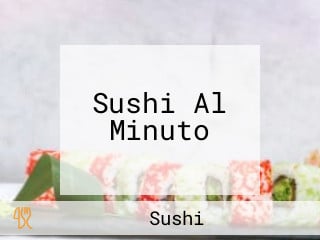 Sushi Al Minuto