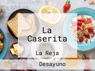 La Caserita