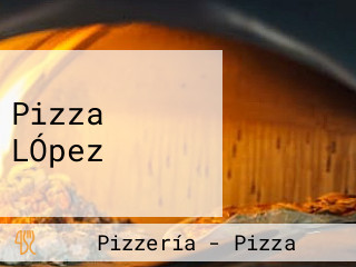 Pizza LÓpez