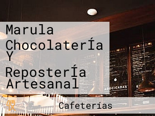 Marula ChocolaterÍa Y ReposterÍa Artesanal