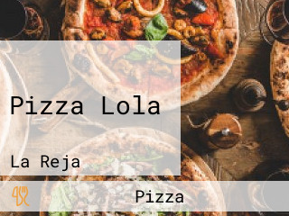 Pizza Lola