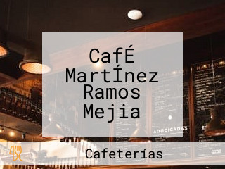 CafÉ MartÍnez Ramos Mejia