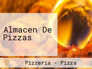 Almacen De Pizzas