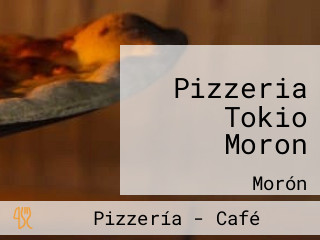 Pizzeria Tokio Moron