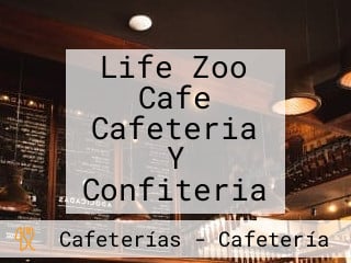 Life Zoo Cafe Cafeteria Y Confiteria