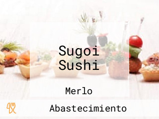 Sugoi Sushi