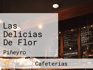 Las Delicias De Flor