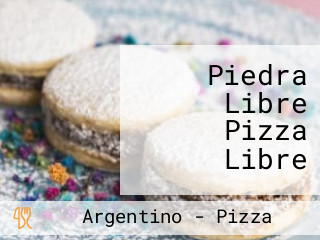 Piedra Libre Pizza Libre