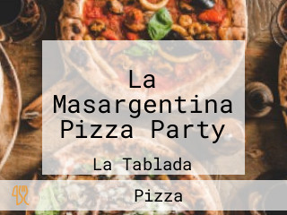 La Masargentina Pizza Party