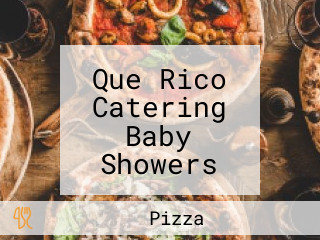 Que Rico Catering Baby Showers Candy Pizza Party. Mesas Dulces. Desayuno