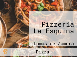 Pizzería La Esquina