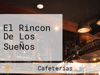 El Rincon De Los SueÑos