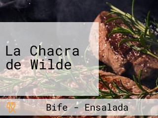 La Chacra de Wilde