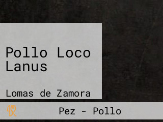 Pollo Loco Lanus