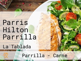 Parris Hilton Parrilla